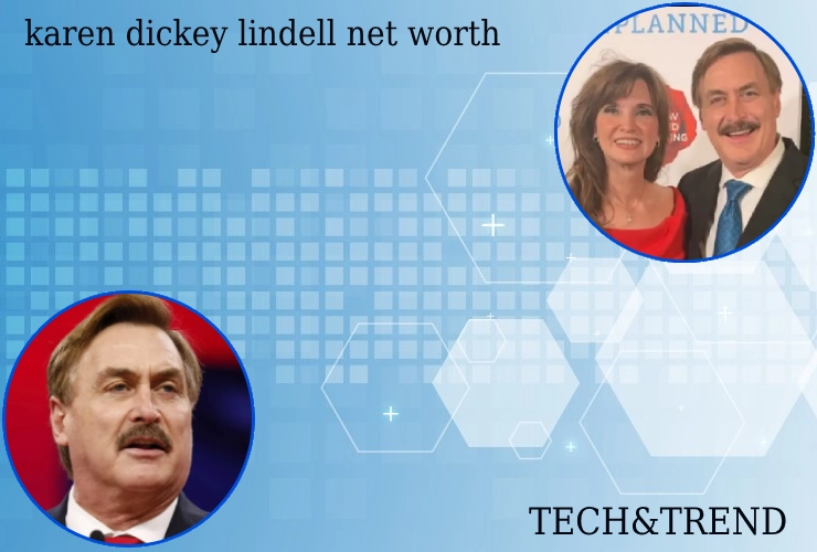 Karen Dickey Lindell net worth is estimated to be $10 million as of 2025