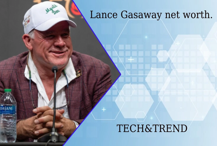 Lance Gasaway net worth overview and career highlights.