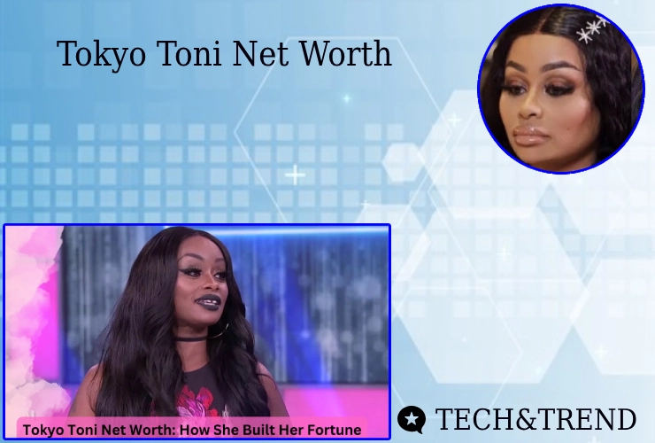 Tokyo Toni net worth and career highlights in reality TV.